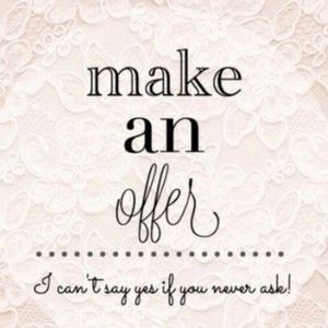 Make offers! I am flexible with prices! :)